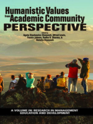 cover image of Humanistic Values from Academic Community Perspective